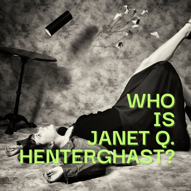 The Story Within The Stories: Who Is Janet Q Henterghast?